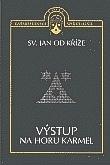 Výstup na horu Karmel - sv. Jan od Kříže - Kliknutím na obrázek zavřete